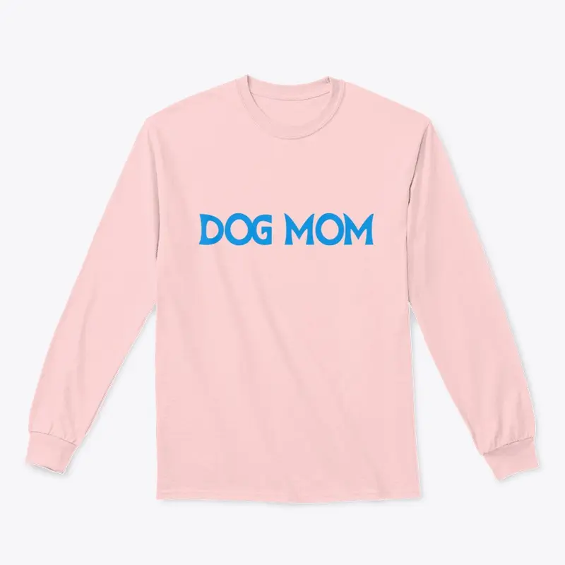 DOG MOM T-SHIRT